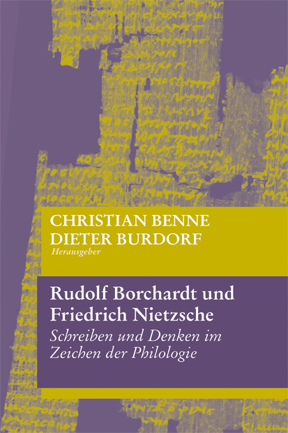 Rudolf Borchardt und Friedrich Nietzsche